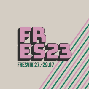 Fres Festival - Fresvik - 27. til 29. juli 2023